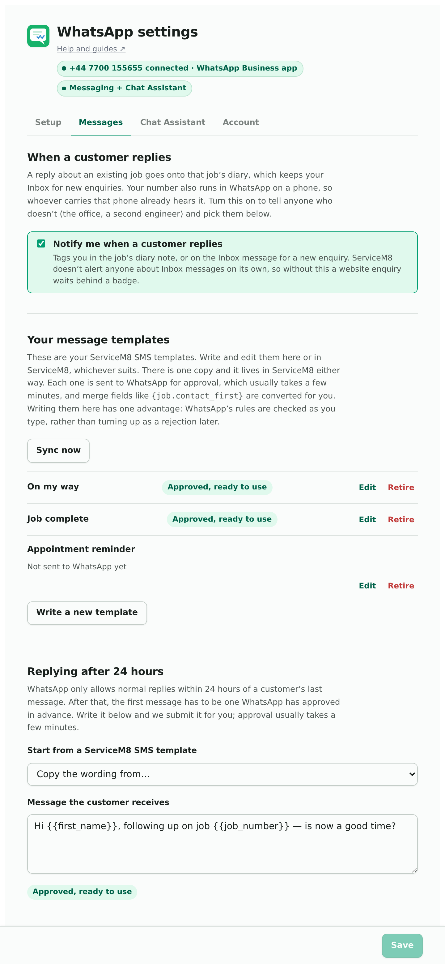 The Messages tab: who gets tagged when a customer replies, and the SMS templates mirrored to WhatsApp with their approval state.